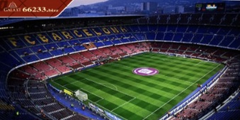 Sân Camp Nou Top 5 sân bóng đá lớn nhất thế giới